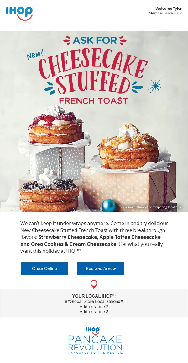 Promotional email: "Ask for Cheesecake Stuffed French Toast", with the three flavors and order buttons